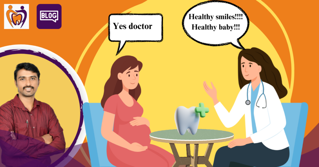 Dental care during pregnancy